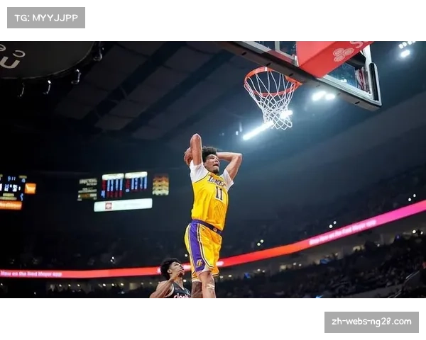 湖人海斯有限时间内表现 轮换内线提供有限护框支持