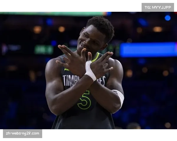 森林狼立体化防守体系成型 戈贝尔麦克丹尼尔斯构建铁闸